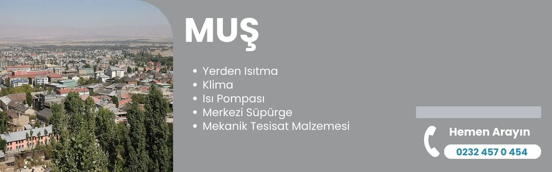 muş yerden ısıtma